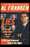 Lies and the Lying Liars Who Tell Them: A Fair and Balanced Look at the Right (Unabridged) audio book by Al Franken