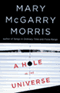 A Hole in the Universe audio book by Mary McGarry Morris