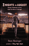 Three Nights in August: Strategy, Heartbreak, and Joy Inside the Mind of a Manager (Unabridged) audio book by Buzz Bissinger
