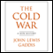 The Cold War: A New History (Unabridged) audio book by John Lewis Gaddis