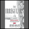 The Irregulars: Roald Dahl and the British Spy Ring in Wartime Washington (Unabridged) audio book by Jennet Conant