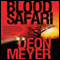 Blood Safari (Unabridged) audio book by Deon Meyer, K. L. Seegers (translator)