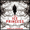 The Ice Princess (Unabridged) audio book by Camilla Lckberg, Steven T. Murray (translator)