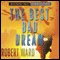 The Best Bad Dream (Unabridged) audio book by Robert Ward