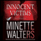 Innocent Victims: Two Novellas (Unabridged) audio book by Minette Walters