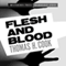 Flesh and Blood: A Frank Clemons Mystery, Book 2 (Unabridged) audio book by Thomas H. Cook