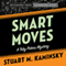 Smart Moves: A Toby Peters Mystery, Book 12 (Unabridged) audio book by Stuart Kaminsky