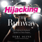 Hijacking the Runway: How Celebrities Are Stealing the Spotlight from Fashion Designers (Unabridged) audio book by Terry Agins