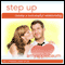 Step Up: Create a Successful Relationship (Self-Hypnosis & Meditation): Build Trust with Your Partner audio book by Amy Applebaum