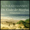 Die Kinder der Meerfrau audio book by Konrad Hansen