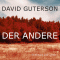 Der Andere audio book by David Guterson