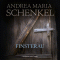 Finsterau audio book by Andrea Maria Schenkel