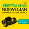 Keep Talking Norwegian: Ten Days to Confidence audio book by Margaretha Danbolt-Simons