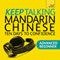 Keep Talking Mandarin Chinese - Ten Days to Confidence (Unabridged) audio book by Elizabeth Scurfield, Song Lianyi