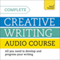 Complete Creative Writing Course audio book by Chris Sykes