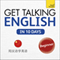 Get Talking English in Ten Days: Learn in Mandarin Chinese (Unabridged) audio book by Rebecca Klevberg Moeller