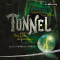 Tunnel (Das Licht der Finsternis 1) audio book by Roderick Gordon, Brian Williams
