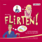 Flirten! audio book by Bettina Brmme