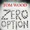 Zero Option (Tesseract 2) audio book by Tom Wood