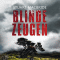 Blinde Zeugen audio book by Stuart MacBride