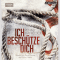 Ich beschtze dich audio book by Penny Hancock
