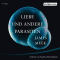 Liebe und andere Parasiten audio book by James Meek
