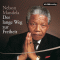 Der lange Weg zur Freiheit audio book by Nelson Mandela