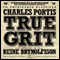 True Grit (Unabridged) audio book by Charles Portis, Ingmar Forsstrm (versttare)