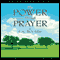 Power Through Prayer (Unabridged) audio book by E. M. Bounds