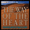 The Way of the Heart: Desert Spirituality and Contemporary Ministry (Unabridged) audio book by Henri Nouwen