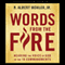 Words from the Fire: Hearing the Voice of God in the 10 Commandments (Unabridged) audio book by R. Albert Mohler