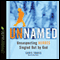 Unnamed: Unsuspecting Heroes Singled Out by God (Unabridged) audio book by Chris Travis