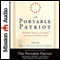 The Portable Patriot (Unabridged) audio book by Joel Miller, Kristen Parrish