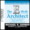 The E-Myth Architect (Unabridged) audio book by Michael E. Gerber