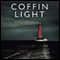 Coffin Light (Unabridged) audio book by Douglas K. Pearson