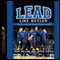 Lead Like Butler: Six Principles for Values-Based Leaders (Unabridged) audio book by M. Kent Millard