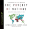 The Poverty of Nations: A Sustainable Solutions (Unabridged) audio book by Barry Asmus, Wayne Grudem