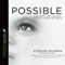 Possible: A Blueprint for Changing How We Change the World (Unabridged) audio book by Stephan Bauman