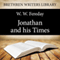 Jonathan and His Times: Brethren Writers Library, Book 13 (Unabridged) audio book by W. W. Fereday