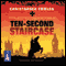 Ten-Second Staircase: Bryant & May Mysteries (Unabridged) audio book by Christopher Fowler