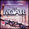 The Roar (Unabridged) audio book by Emma Clayton
