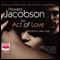 The Act of Love (Unabridged) audio book by Howard Jacobson