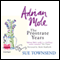 Adrian Mole: The Prostrate Years (Unabridged) audio book by Sue Townsend