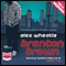 Brenton Brown (Unabridged) audio book by Alex Wheatle