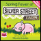 Spring Fever at Silver Street Farm (Unabridged) audio book by Nicola Davies