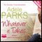 Whatever It Takes (Unabridged) audio book by Adele Parks