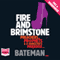 Fire and Brimstone (Unabridged) audio book by Colin Bateman
