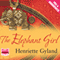 The Elephant Girl (Unabridged) audio book by Henriette Gyland