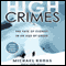 High Crimes: The Fate of Everest in an Age of Greed audio book by Michael Kodas
