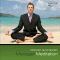 Manager Meditation. Motiviert durchstarten audio book by Andreas Schtz